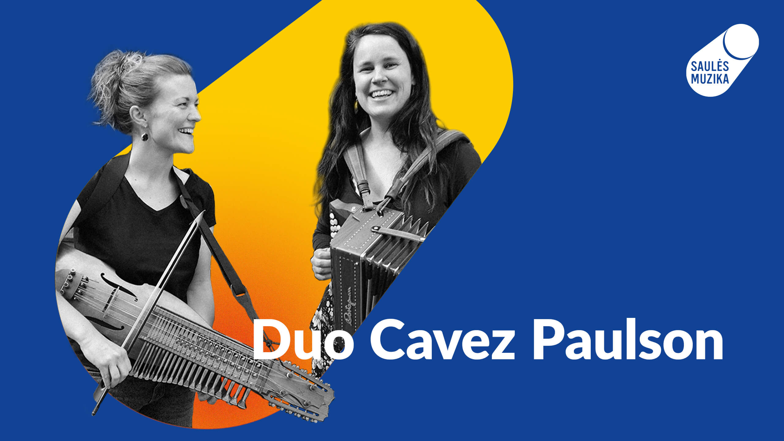 Duo Cavez Paulson | Saulės muzika | 2023/11/9-11